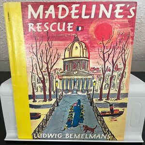 2009 Edition of Madeline’s Rescue Paperback Children’s Book by Ludwig Belemans